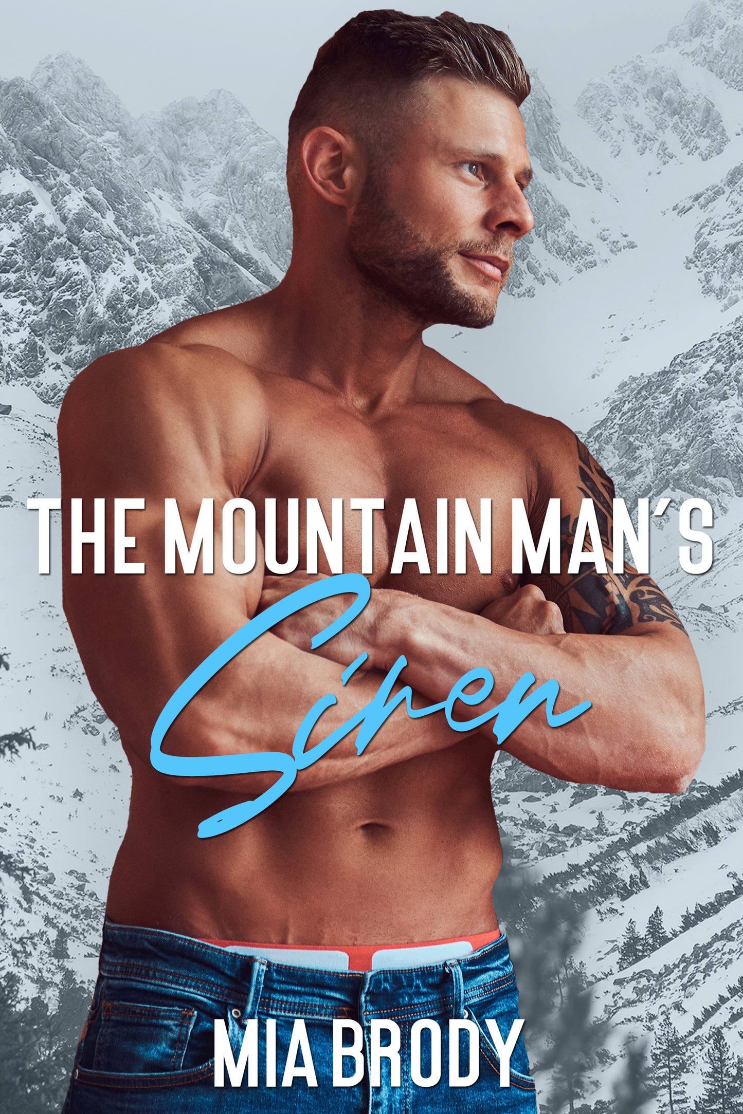 The Mountain Man's Siren