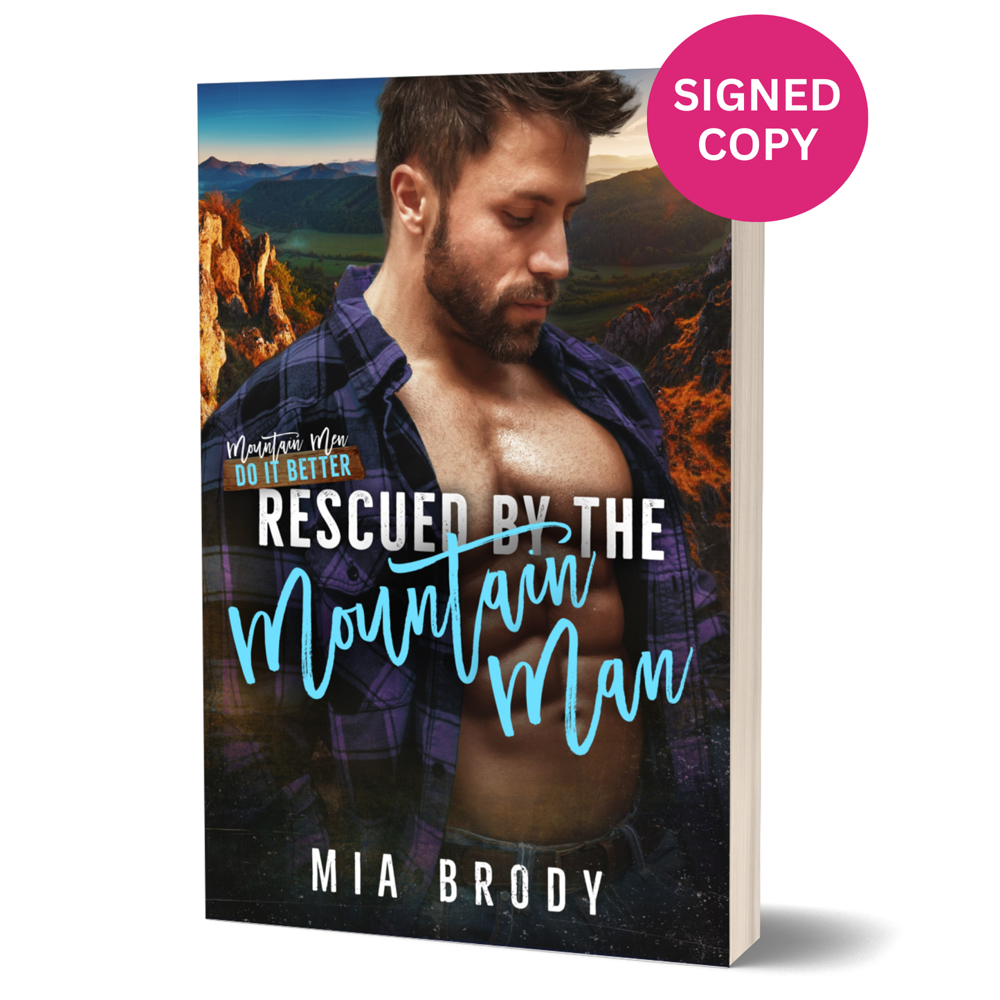 Rescued by the Mountain Man Signed Paperback